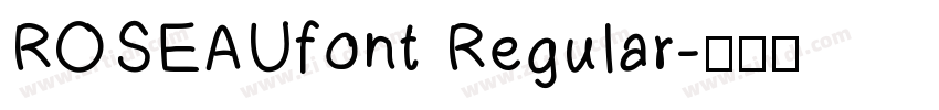 ROSEAUfont Regular字体转换
